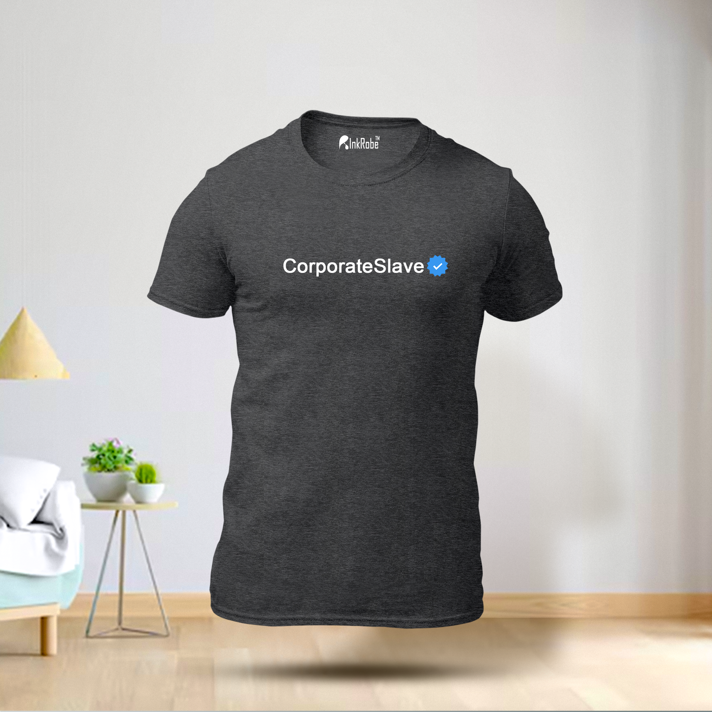 Verified Corporate Slave T-Shirt