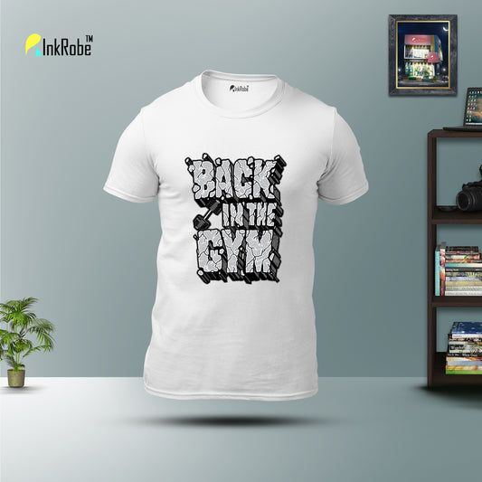 Back In The Gym - T-Shirt