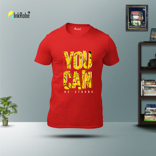 You Can Be Strong - Gym T-Shirt